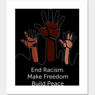 United Nations Day - End Racism - Make Freedom - Build Peace Posters and Art